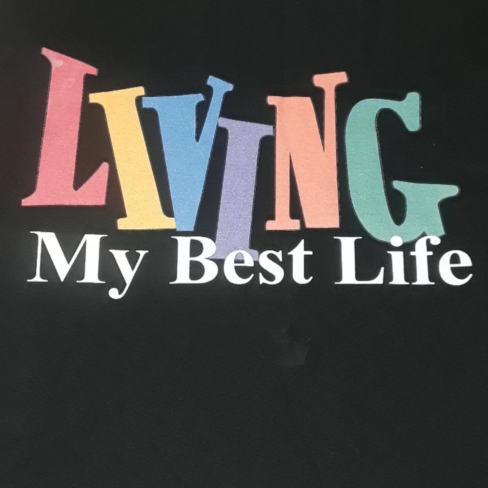 ** Graphic Tee "Living My Best Life" Black T-Shirt